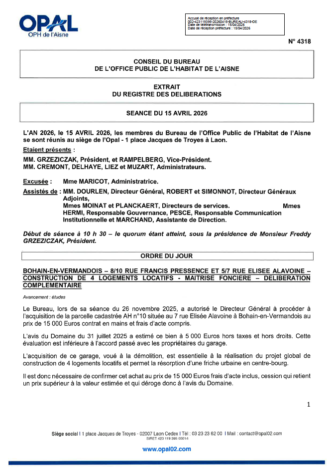 N. 4318 - BOHAIN-EN-VERMANDOIS - 810 RUE PRESSENCE ET 57 RUE ALAVOINE - CONSTRUCTION DE 4 LOGTS LOC. - MAITRISE FONCIERE - DELIB. COMPLEMENTAIRE